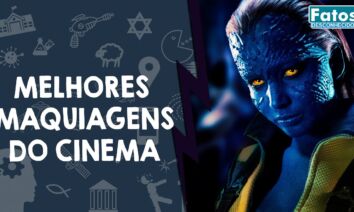 8 Melhores maquiagens da história do cinema