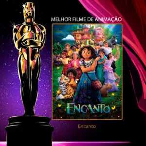 Oscar 2022 - Animação - Encanto