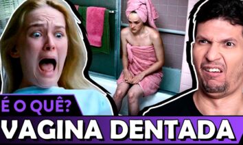 VAGINA DENTADA – Que cabógis de filme é esse?