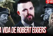 30-Fatos-sobre-o-icônico-diretor-Robert-Eggers