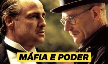 10 Filmes e Séries sobre Máfia, Família e Poder!