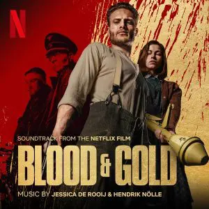 Trilha sonora de Blood & Gold