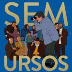sem ursos 2022 poster