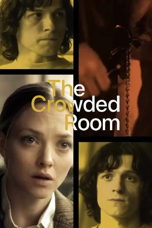 Pôster de The Crowded Room Pôster de The Crowded Room