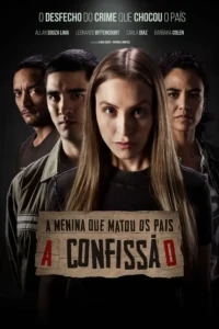 Pôster De A Menina Que Matou Os Pais: A Confissão