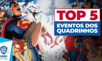Top 5 Eventos que Impactaram os Quadrinhos