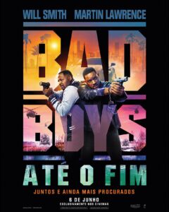 Bad Boys Ate O Fim 2024 Poster