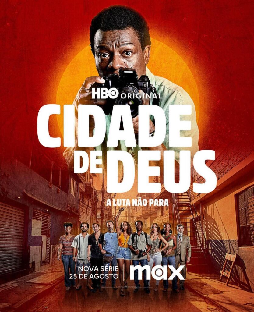 Pôster de Cidade de Deus: A Luta Não Para