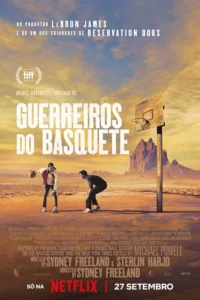 Pôster do filme Guerreiros do Basquete (2024)