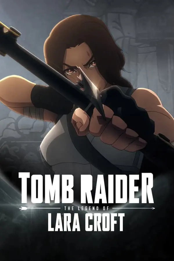 Pôster De Tomb Raider: A Lenda De Lara Croft