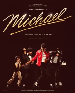 Pôster oficial do filme Michael Pôster oficial do filme Michael mostrando evolução de Michael Jackson em diferentes fases da carreira, com logo dourado e fundo escuro
