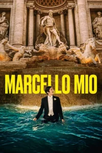 Pôster de Marcello Mio (2024)