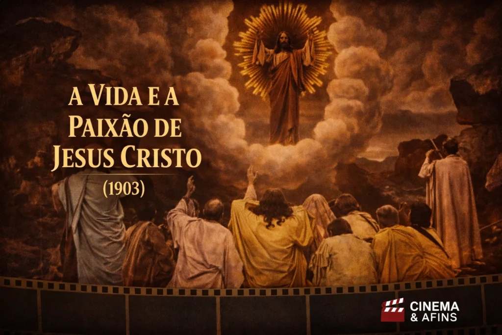 Cena do filme A Vida e a Paixão de Jesus Cristo (1903), marco inicial do cinema religioso