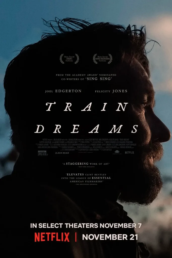 Pôster do filme Sonhos de Trem (2025), com Joel Edgerton em destaque, estreia na Netflix em 21 de novembro.