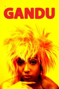 Pôster do filme Gandu (2010), produção indiana polêmica e experimental.