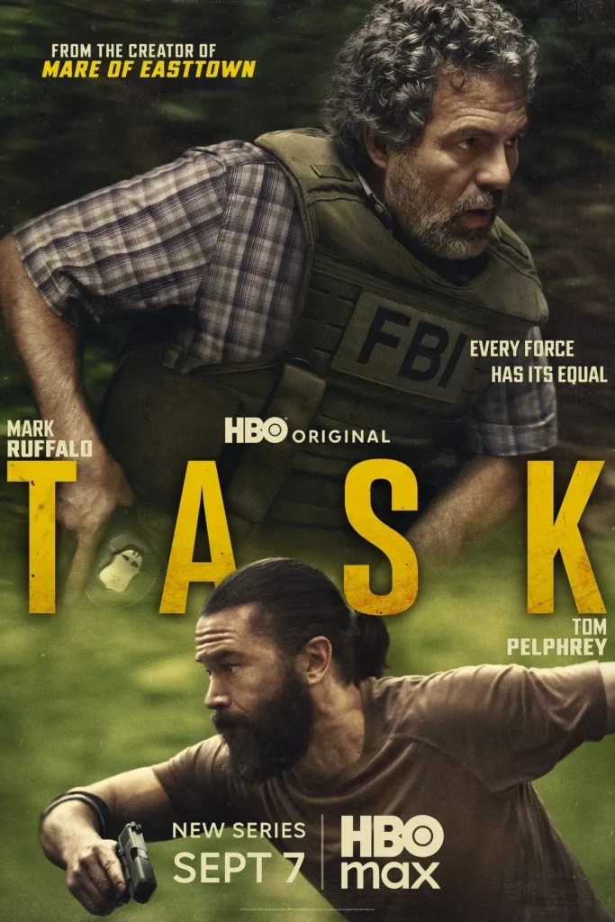 Pôster oficial de Task (2025), minissérie da HBO Max estrelada por Mark Ruffalo e Tom Pelphrey