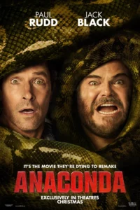Pôster oficial de Anaconda (2025) com Paul Rudd e Jack Black sendo atacados por uma cobra gigante.