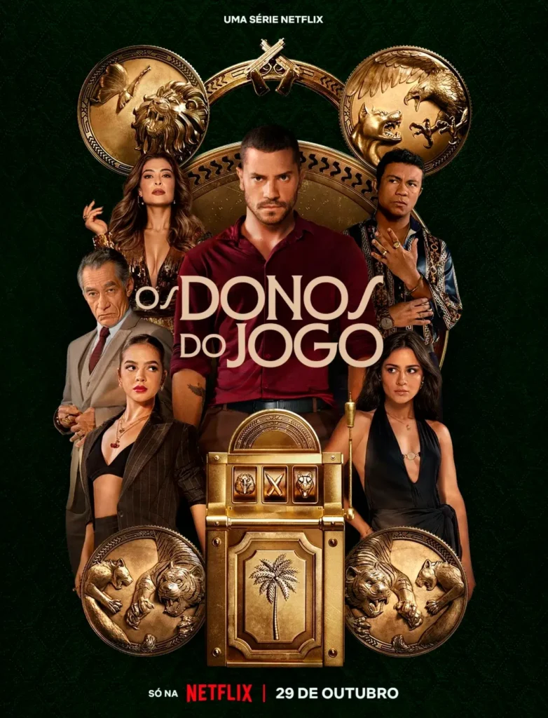 Pôster oficial da série brasileira Os Donos do Jogo, da Netflix, estrelada por Juliana Paes, Mel Maia, Chico Díaz e Xamã. Estreia em 29 de outubro de 2025.