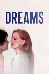 Poster do filme Sonhos com Isaac Hernández e Jessica Chastain.