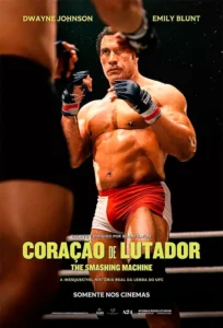 Pôster oficial do filme Coração de Lutador: The Smashing Machine (2025), estrelado por Dwayne Johnson e Emily Blunt, que estreia hoje, 02 de outubro de 2025, nos cinemas do Brasil.