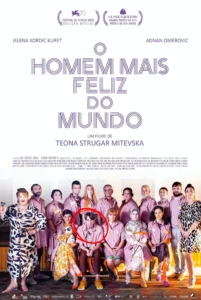 Pôster oficial do filme O Homem Mais Feliz do Mundo (2023), dirigido por Teona Strugar Mitevska, com elenco reunido em destaque.