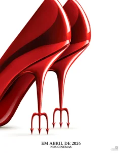 Pôster oficial de O Diabo Veste Prada 2 Pôster oficial de O Diabo Veste Prada 2 com sapato vermelho de salto alto e garfos do diabo