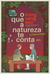 Pôster ilustrado do filme O Que A Natureza Te Conta Pôster ilustrado do filme O Que A Natureza Te Conta mostrando duas mulheres conversando em mesa de piquenique cercada por vegetação