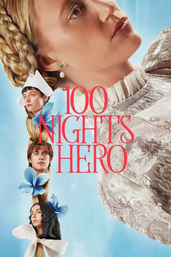 Pôster do filme de fantasia dramática A Centésima Noite (100 Nights of Hero), apresentando em destaque a atriz Emma Corrin (Hero) com um penteado de trança, e em miniaturas as atrizes Maika Monroe (Cherry), Charli XCX (Rosa) e Nicholas Galitzine (Manfred).