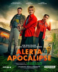 Pôster oficial de “Alerta Apocalipse” (2026) Pôster oficial de “Alerta Apocalipse” (2026), com Georgina Campbell, Joe Keery e Liam Neeson em destaque.
