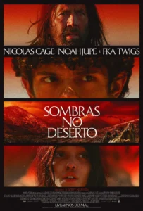 Pôster do filme Sombras no Deserto (The Carpenter’s Son), estrelado por Nicolas Cage, Noah Jupe e FKA twigs, estreia em 13 de novembro de 2025.