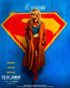 Pôster oficial de Supergirl (2026) Pôster oficial de Supergirl (2026) com a heroína em frente ao símbolo kryptoniano; lançamento nos cinemas em 25 de junho, divulgado pela Warner Bros. e DC Studios.