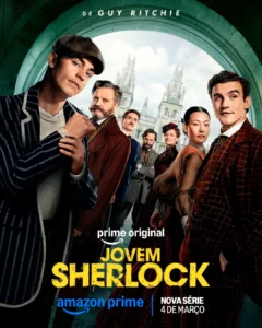 Pôster oficial de Jovem Sherlock (2026), série do Prime Video dirigida por Guy Ritchie, com Hero Fiennes Tiffin como Sherlock Holmes.