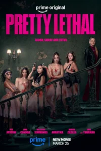 Pôster oficial de “Linda e Letais” (2026), mostrando as protagonistas ensanguentadas em trajes de balé e Uma Thurman no topo da escadaria.