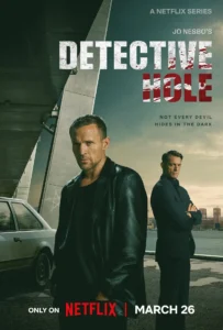 Pôster oficial da série Os Casos de Harry Hole (2026), exibindo dois personagens centrais em clima noir ao lado de um carro antigo e da cidade ao fundo, com o título “Detective Hole”.