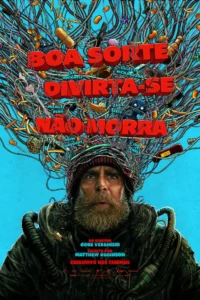 Pôster oficial de Boa Sorte, Divirta-se, Não Morra (2025) com Sam Rockwell e arte repleta de fios e elementos tecnológicos