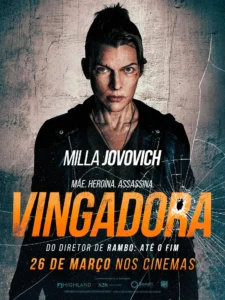 Pôster nacional de Vingadora (2025) com Milla Jovovich em destaque