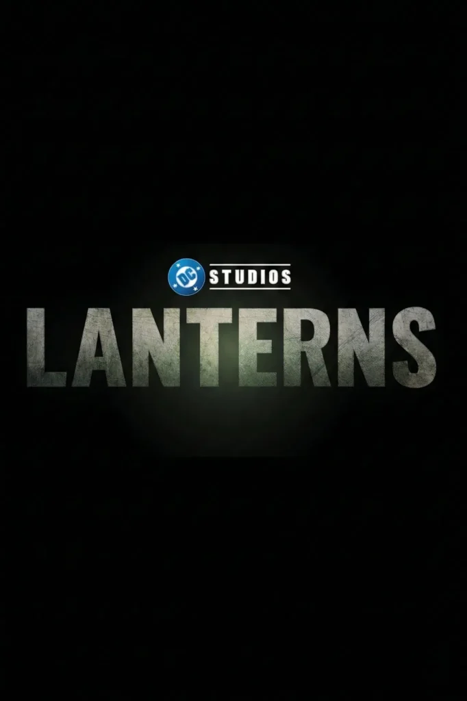 Poster da série Lanterns da DC Studios baseada nos personagens dos Lanternas Verdes