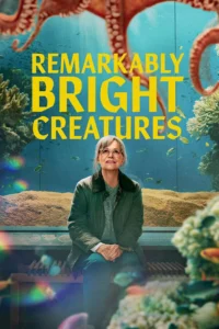 Pôster de Criaturas Extraordinariamente Brilhantes (2026) com Sally Field em aquário observando um polvo gigante