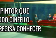 Thumbnail com pintura Nighthawks de Edward Hopper e texto “o pintor que todo cinéfilo precisa conhecer” sobre influência no cinema