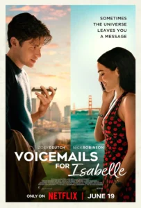 Pôster oficial de Mensagens para Isabelle com Zoey Deutch e Nick Robinson em chamada telefônica no filme da Netflix.