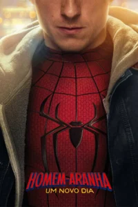 Pôster oficial de Homem-Aranha: Um Novo Dia destaca Peter Parker com o uniforme do Homem-Aranha sob um casaco, revelando o símbolo aracnídeo no peito.