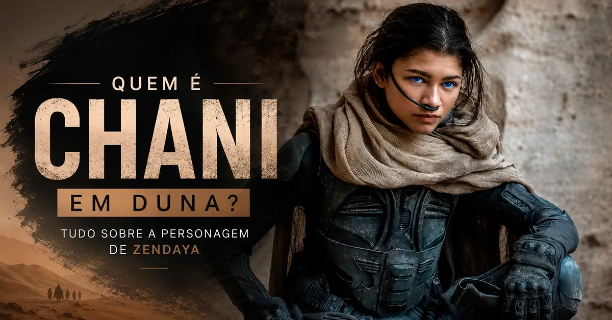 Zendaya como Chani no filme Duna em imagem destacada do artigo sobre a personagem