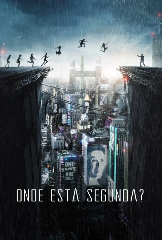Pôster de Onde Está Segunda? mostrando uma cidade futurista dividida enquanto pessoas tentam atravessar um edifício