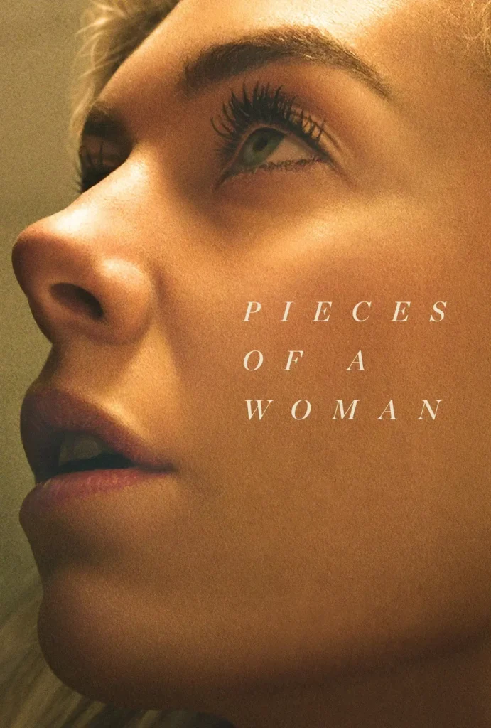 Pôster de Pieces of a Woman mostrando o rosto de Vanessa Kirby em close