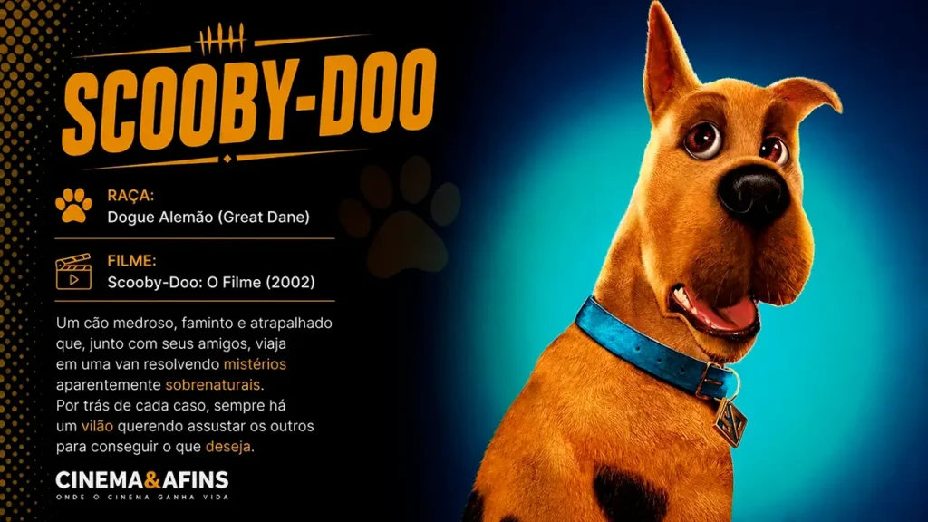 Scooby-Doo, o famoso Dogue Alemão do filme Scooby-Doo (2002