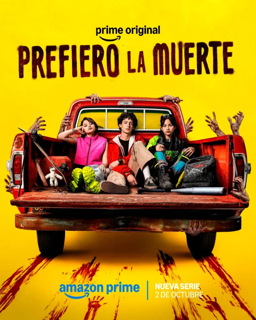 Pôster de Prefiro a Morte, série mexicana de zumbis do Prime Video