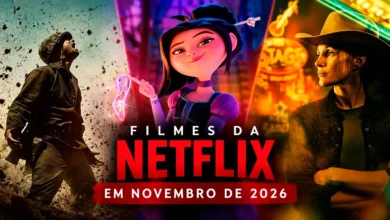 Filmes da Netflix em Novembro de 2026: imagem promocional com personagens de produções de ação, animação e suspense que estreiam no catálogo da plataforma.