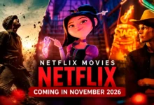 Netflix Movies Coming in November 2026 promotional artwork featuring characters from The Mosquito Bowl, Steps, and Heartland.