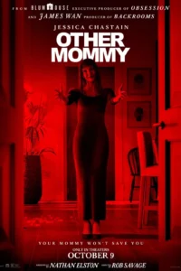 Other Mommy (2026) movie poster featuring Jessica Chastain as a sinister supernatural entity